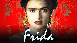 Frida Official Trailer Hd - Salma Hayek Antonio Banderas Alfred Molina Miramax