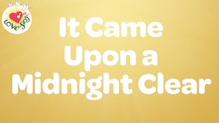 It Came Upon a Midnight Clear 🕊 Gospel & Worship Song with Lyrics by Worship and Gospel Songs - Love to Sing 2,151 views 2 months ago 3 minutes, 34 seconds