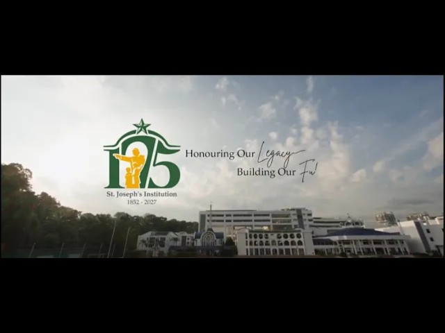Thumbnail for St. Joseph's Institution 175th Anniversary | Honouring Our Legacy. Building Our Future.