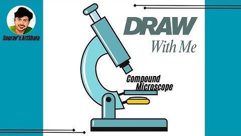 How To Draw A Compound Microscope Step By Step || Microscope Drawing || Microscope.