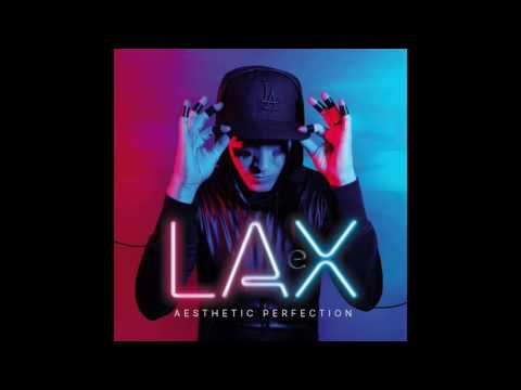 Aesthetic Perfection - LAX (Kanga Remix)