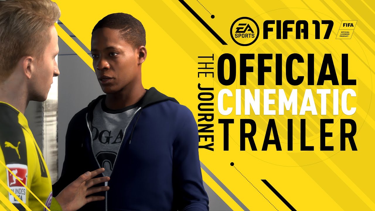 FIFA 17 Demo - The Journey - Official Cinematic Trailer, ft. Alex Hunter, Reus, Di Maria, Kane