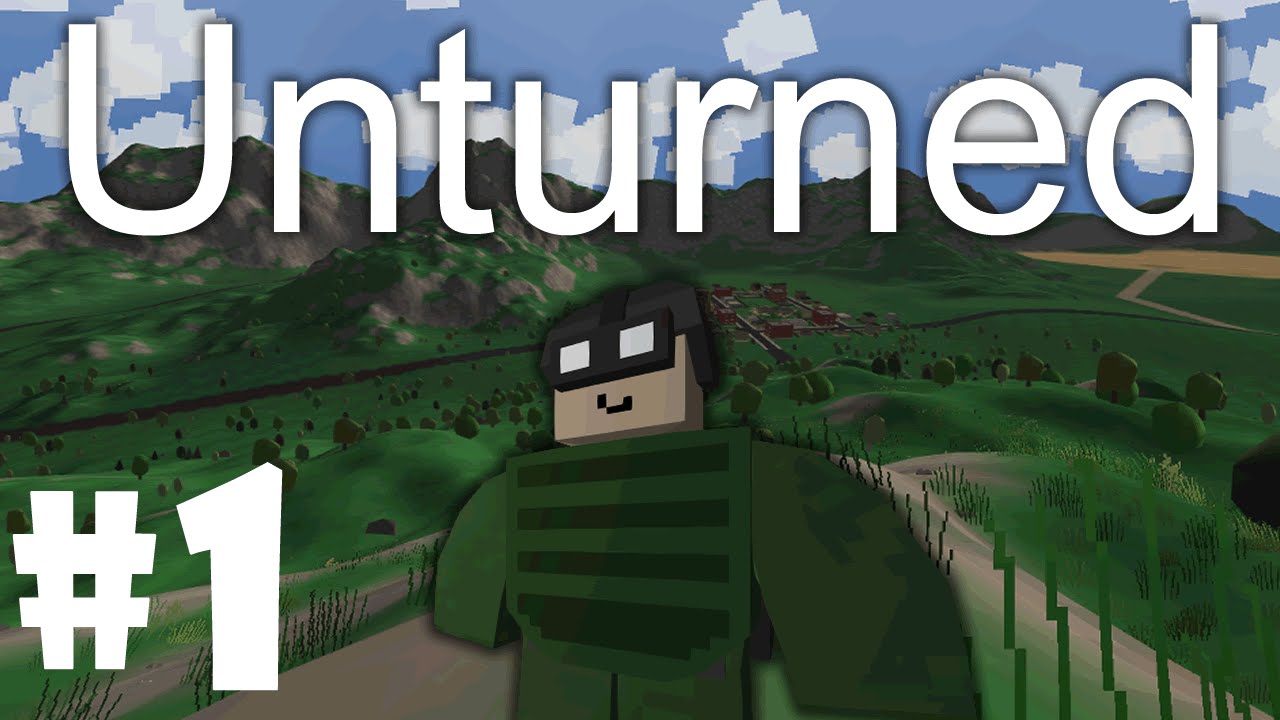 Unturned #1 Minecraft Meets DayZ!
