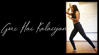 Gori Hai Kalaiyan |Bollywood Dance Cover | Sophie Chaudhary | Ishtaar Music | Bandish Bhairavi |