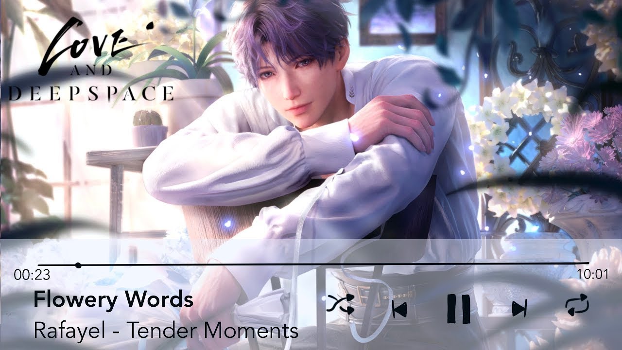 LOVE AND DEEPSPACE ASMR EN ESPAÑOL RAFAYEL FLOWERY WORDS