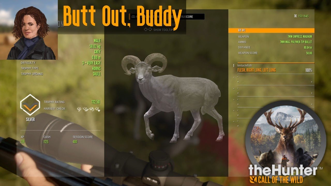 Butt Out, Buddy theHunter Call of the Wild
