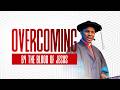 LIVE OVERCOMING BY THE BLOOD OF JESUS 12TH MAY 2026 EV DANIELY JOSHUAN 