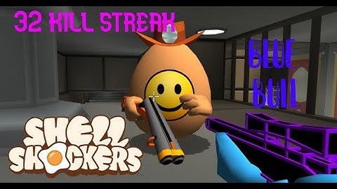 *FAST*  32 kill streak | shell shockers