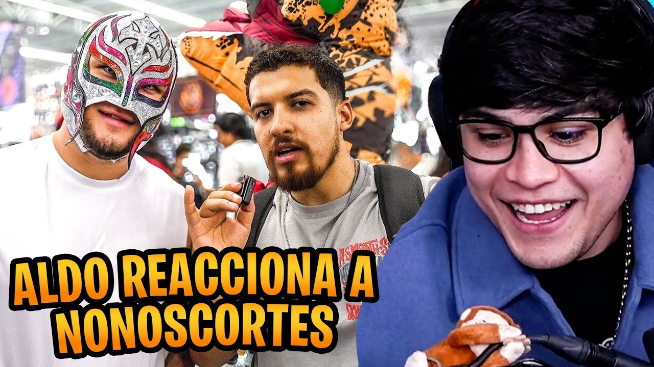 ALDO_GEO REACCIONA A NONOSCORTES #6