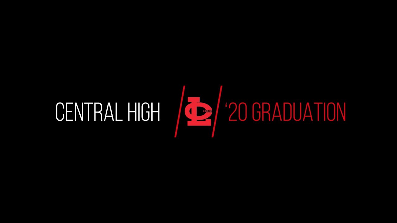 Central High School 2020 Graduation - YouTube