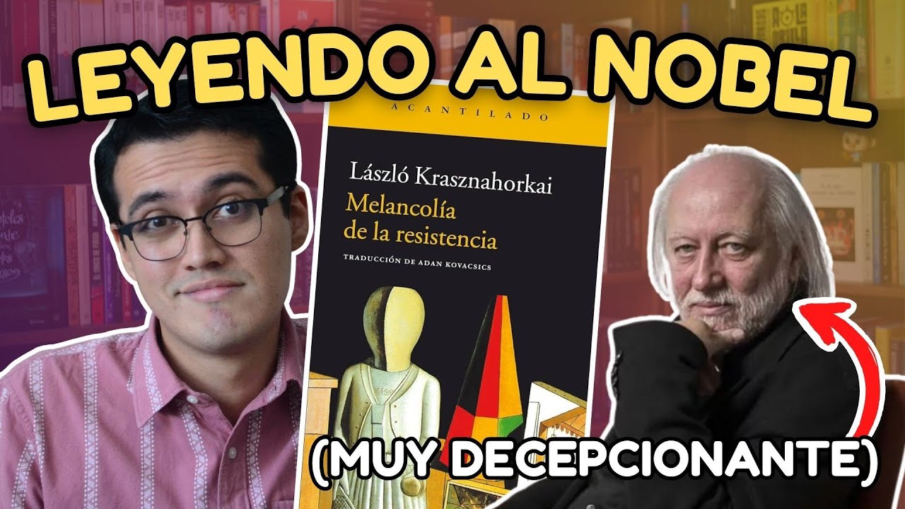 MELANCOLÍA DE LA RESISTENCIA | László Krasznahorkai (RESEÑA + TIPS DE LECTURA + ANÁLISIS)