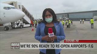 We're 90% ready to re-open airports -FG
