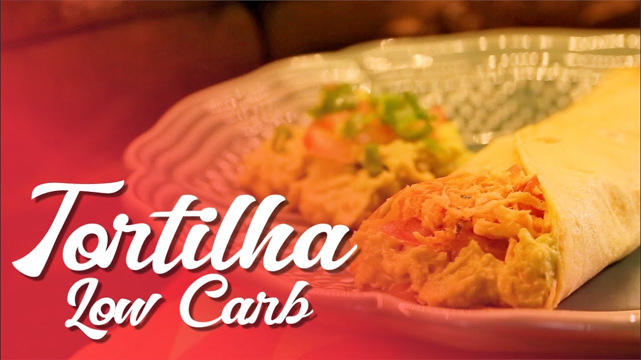 RECEITA DE TORTILHA LOW CARB | Luciano Bruno #nacozinhacomluciano