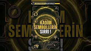 Kadim Sembollerin Saklanan Sırları!👁️📜#KadimSemboller #Mitoloji#GenelKültür #AraştırmacıElektrikçi