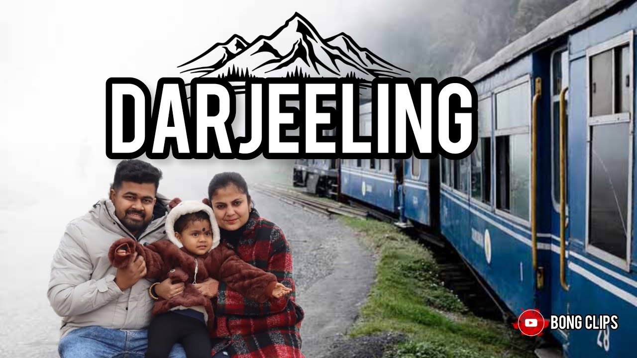 Darjeeling || Travels Video || Bengali Vlog || Bong Clips