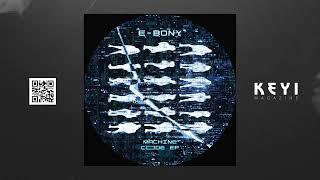 E-bony - System Error (The Hacker remix) from Dame-Music premiered via KEYIMAGAZINE.com