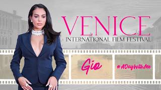 Glamour, Cinema & Venice 💋 #ADayWithMe