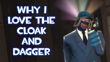 TF2: Why I Love the Cloak and Dagger