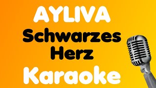 AYLIVA • Schwarzes Herz • Karaoke