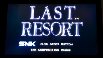 Last Resort NEO.GEO AES (1cc+)