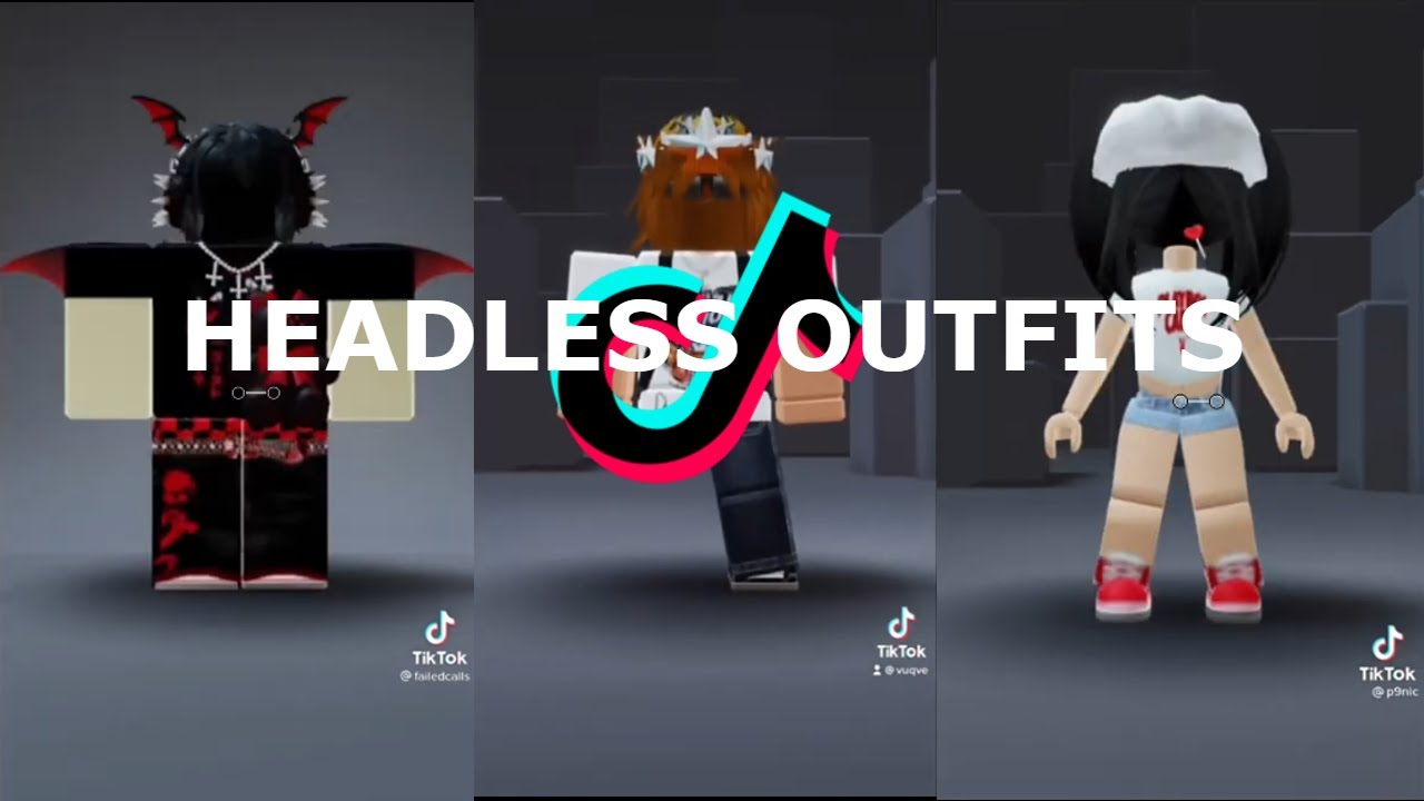 25+ ROBLOX HEADLESS OUTFIT IDEAS