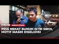 Polisi Tangkap Pelaku Pembunuhan Ibu Rumah Tangga | Kabar Utama