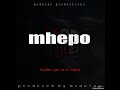 THUNDER VYBZ FT MAMBO WEZHIRA MHEPO
