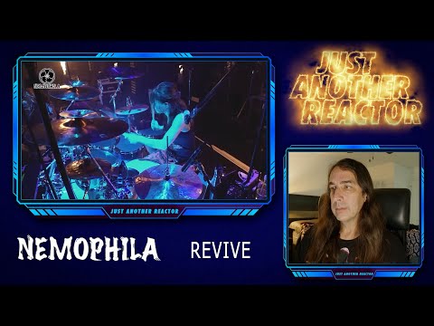 Just Another Reactor reacts to Nemophila - Revive (Official Live Video)