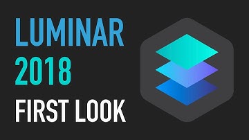 Luminar 2018 First look – Desktop Photo Editing for Mac and Windows