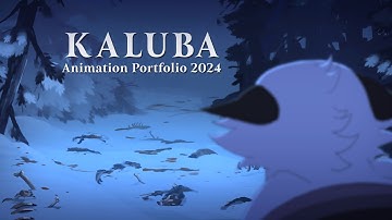 Kaluba Animation Portfolio || 2024
