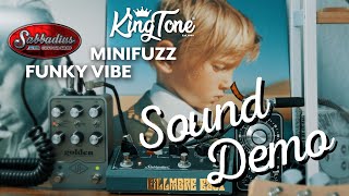 Kingtone miniFUZZ v2 / Sabbadius Funky Vibe // SOUND DEMO