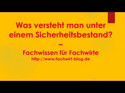 Video: Was sind die Gründe für einen Sicherheitsbestand?