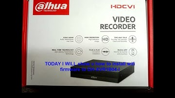 how to upgrade wifi firmware dahua dvr|DH-XVR1B04-I| install wifi option in dvr