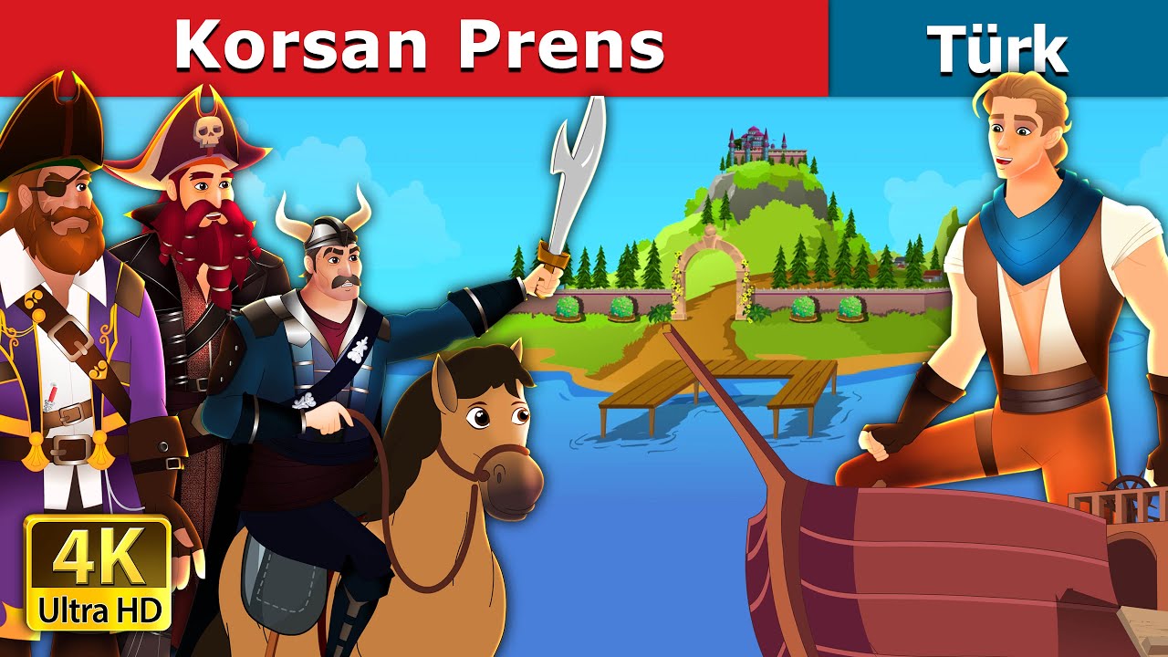 Korsan Prens  | The Pirate Prince in Turkish | Türkiye Fairy TalesTale
