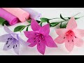 Lily crepe paper flowersflower craft ideas