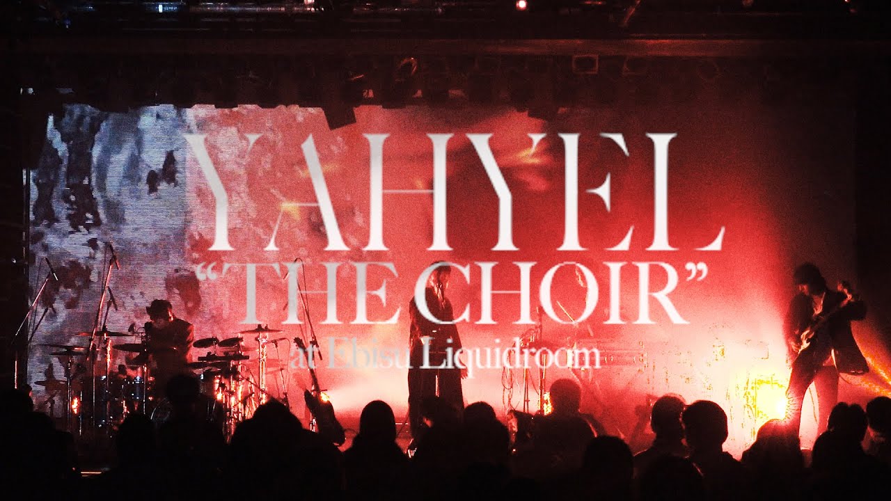 yahyel - TAO(Live From THE CHOIR in LIQUIDROOM, TOKYO)