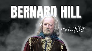 A Tribute to Bernard Hill