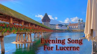 Download lagu Evening Song, (Hymne for Lucerne)