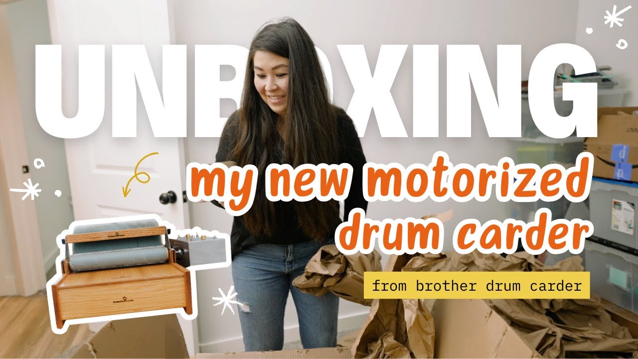 Unboxing – Extra Wide Motorized Drum Carder from Brother Drum Carder – Spinning Yarn & Making Batts