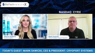 The Future of Cell & Gene Therapy Logistics with Cryoport (CYRX) | Interview with CEO Mark Sawicki