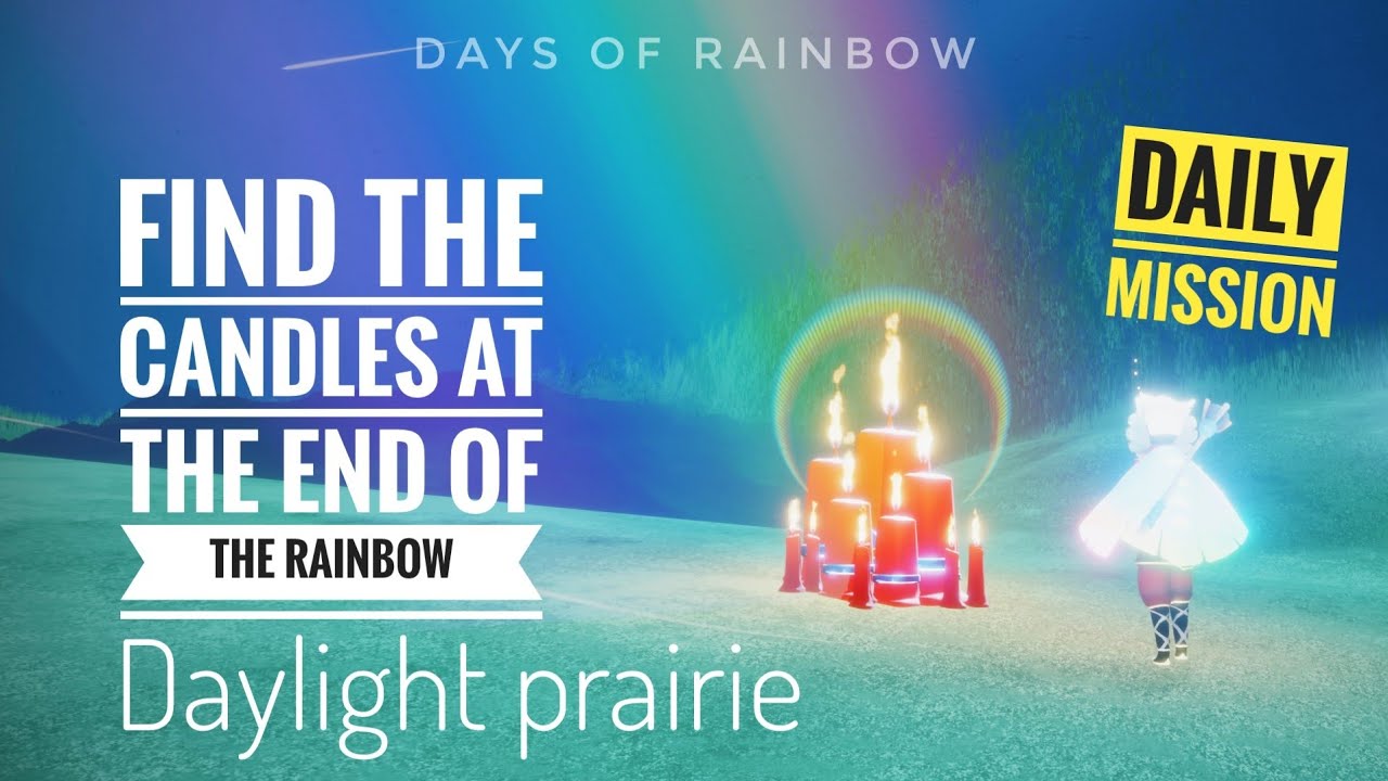 Find the candles at the end of the Rainbow in Daylight prairie (Daily mission)
