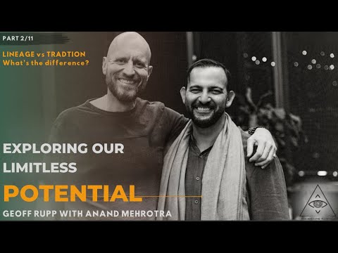 Lineage vs Tradition in Spirituality | Anand Mehrotra on Living Wisdom - Ep. 2