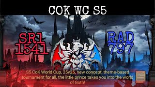 Clash of Kings : COKWC S5 K1541 SR1 vs K797 RAD