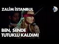 Ben, sende tutuklu kaldım! Cemre - Zalim İstanbul 3. Bölüm