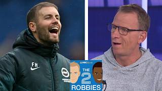 'Brilliant' Brighton continue to impress under Hurzeler | The 2 Robbies Podcast | Premier League