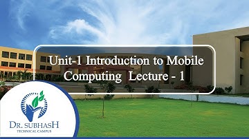 MCAD Unit 1 Introduction to Mobile computing Lecture 1 By Prof Chirag Kaneria