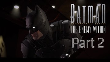 Batman: The Enemy Within Episode 1: Enigma Part 2 Gameplay Walkthrough [No Commentary][HD 1080p]
