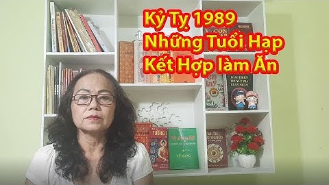 Nữ kỷ tỵ hợp với nam tuổi nào năm 2024