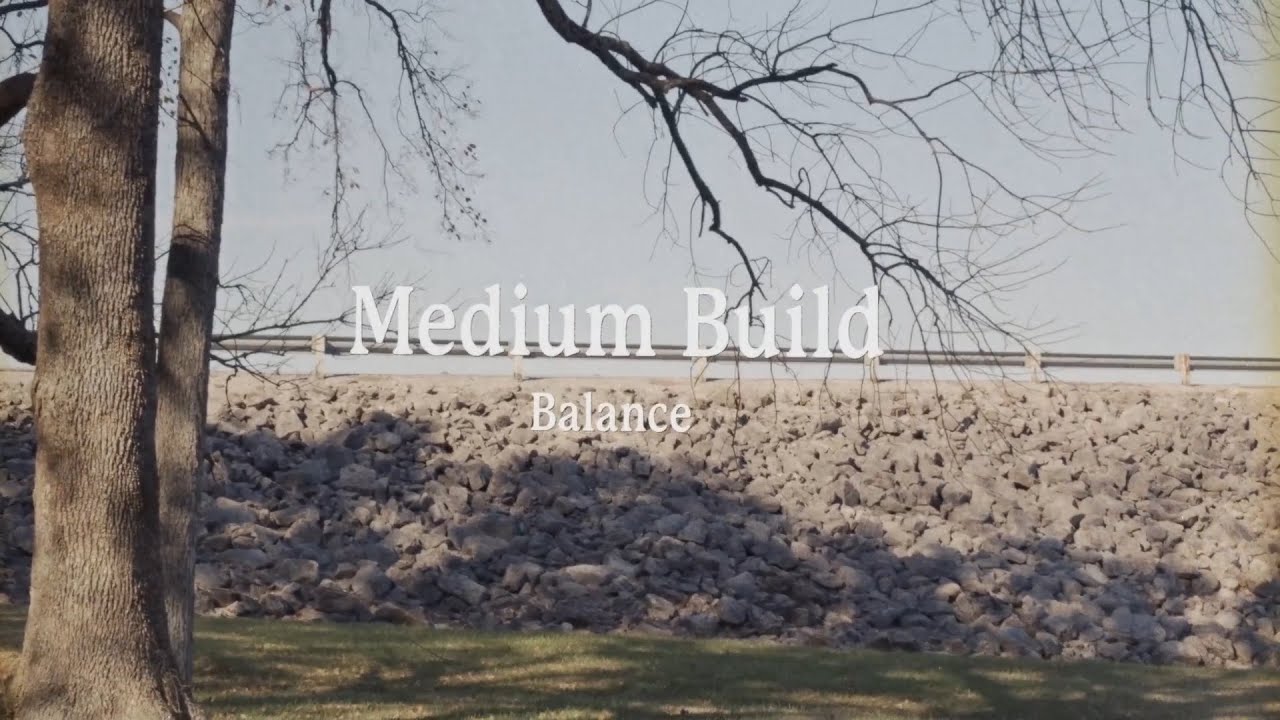 Watch Medium Build - Balance (Lyric Video) on YouTube Watch Medium Build - Balance (Lyric Video) on YouTube