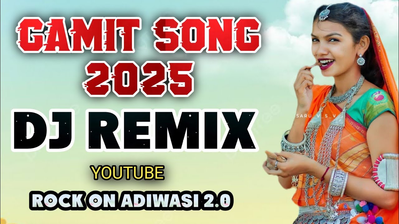 GAMIT SONG 2025  || NEW ADIWASI RAMTUDI || DJ VERSION || ROCK ON ADIWASI 2.0